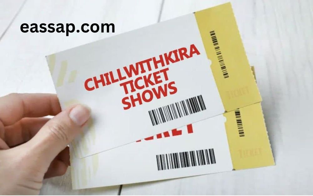 Chillwithkira Ticket Show