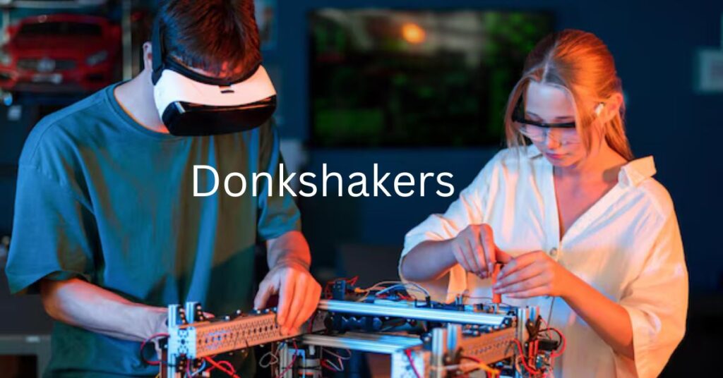 Donkshakers